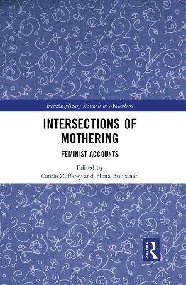 Intersections of Mothering - 