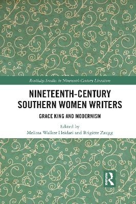 Nineteenth-Century Southern Women Writers - 