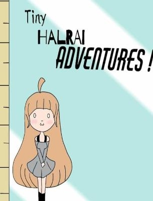 Tiny Halrai Adventures -  Halrai