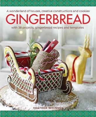 Gingerbread - Heather Whinney