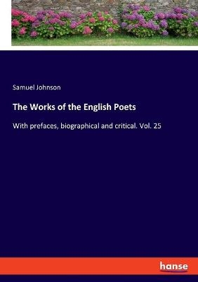 The Works of the English Poets - Samuel Johnson