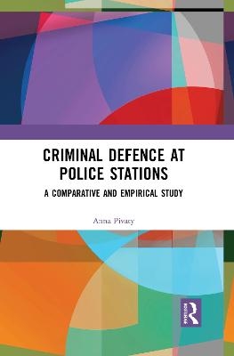 Criminal Defence at Police Stations - Anna Pivaty