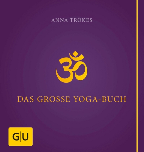 Das große Yogabuch -  Anna Trökes
