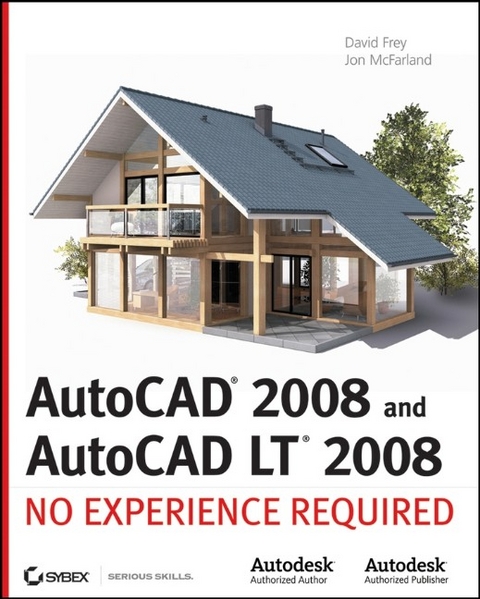 AutoCAD 2008 and AutoCAD LT 2008 - David Frey, Jon McFarland