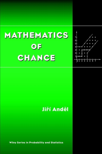 Mathematics of Chance - Jirí Andel