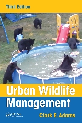 Urban Wildlife Management - Clark E. Adams