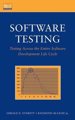 Software Testing - Gerald D. Everett, Raymond McLeod