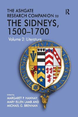 The Ashgate Research Companion to The Sidneys, 1500–1700 - Mary Ellen Lamb