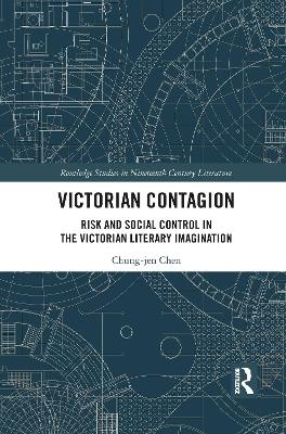 Victorian Contagion - Chung-jen Chen