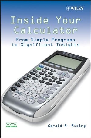 Inside Your Calculator -  Gerald R. Rising