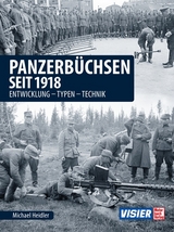 Panzerbüchsen seit 1918 - Michael Heidler