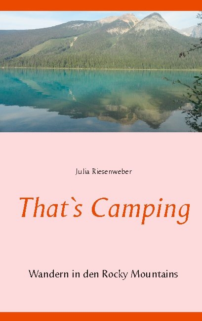 That`s Camping - Julia Riesenweber