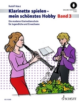 Klarinette spielen - mein schönstes Hobby - Mauz, Rudolf