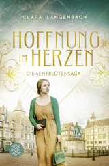 Hoffnung im Herzen - Clara Langenbach