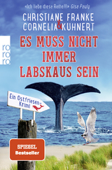 Es muss nicht immer Labskaus sein - Christiane Franke, Cornelia Kuhnert