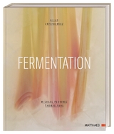 Fermentation - Heiko Antoniewicz