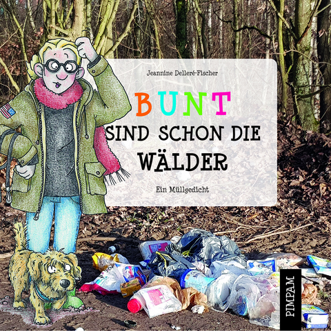 Bunt sind schon die Wälder - Jeannine Delleré-Fischer