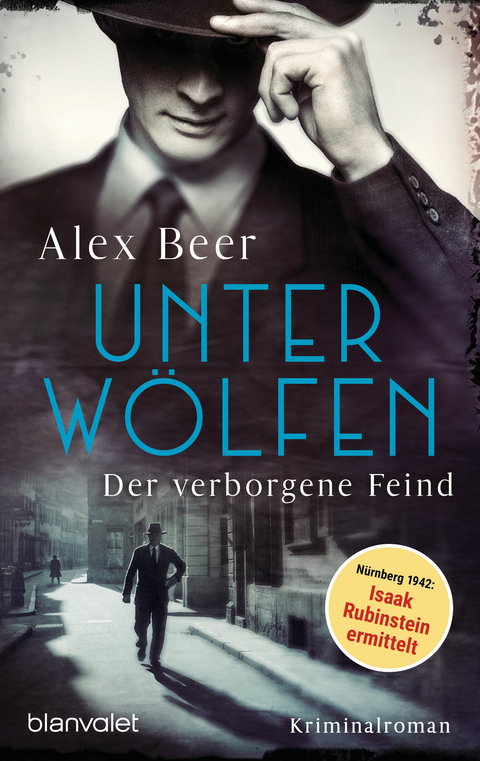 Unter Wölfen - Der verborgene Feind - Alex Beer