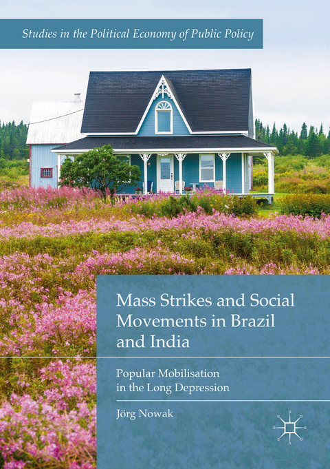 Mass Strikes and Social Movements in Brazil and India - Jörg Nowak