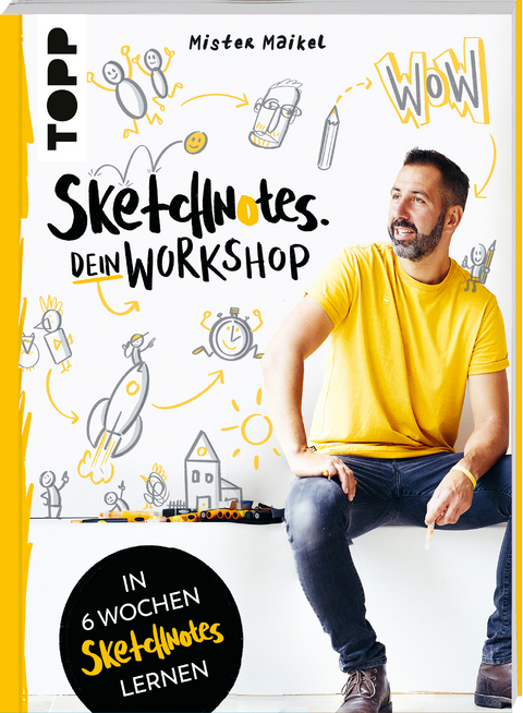 Sketchnotes - Dein Workshop mit Mister Maikel - Michael Geiß-Hein