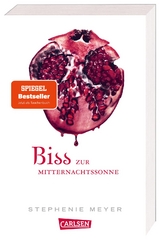 Biss zur Mitternachtssonne (Bella und Edward 5) - Stephenie Meyer