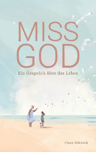 Miss God - Claus Mikosch