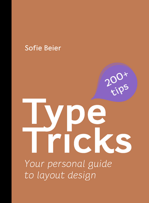 Type Tricks: Layout Design - Sofie Beier