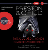 Bloodless - Grab des Verderbens - Douglas J. Preston, Lincoln Child