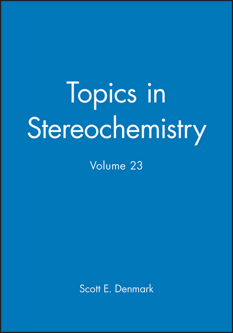 Topics in Stereochemistry - 
