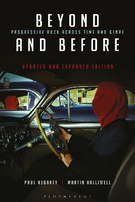 Beyond and Before, Updated and Expanded Edition - Paul Hegarty, Professor Martin Halliwell