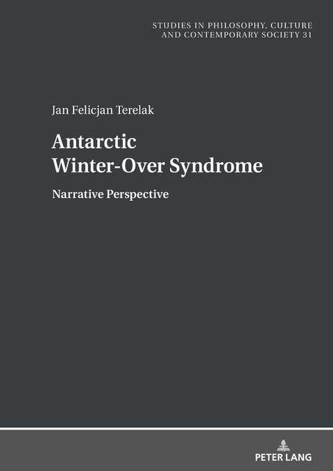 Antarctic Winter-Over Syndrome - Jan Felicjan Terelak