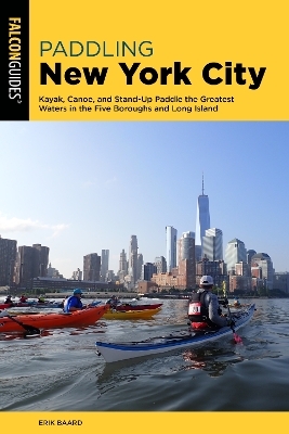 Paddling New York City - Erik Baard