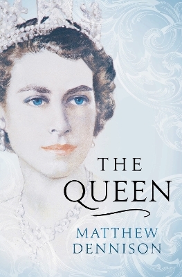 The Queen - Matthew Dennison