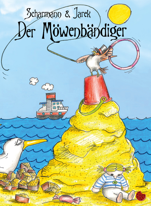 Der Möwenbändiger -  Scharmann