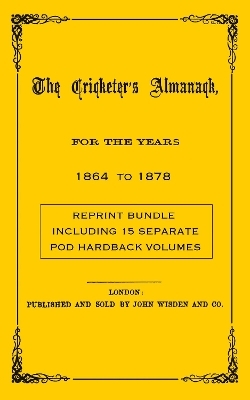 Wisden Cricketers' Almanack 1864 to 1878