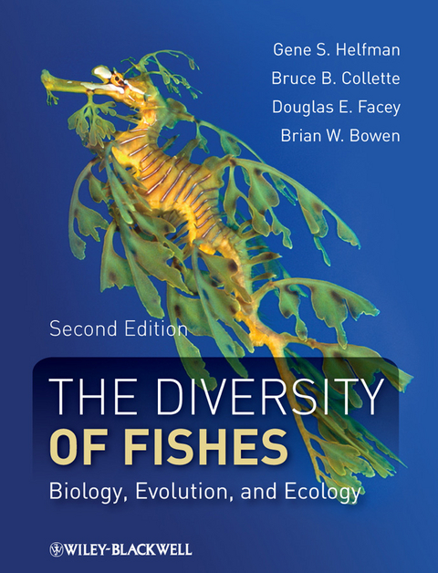 The Diversity of Fishes - Gene S. Helfman, Bruce B. Collette, Douglas E. Facey, Brian W. Bowen