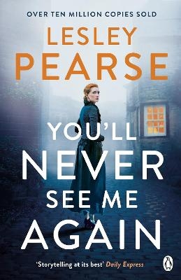 You'll Never See Me Again - Lesley Pearse