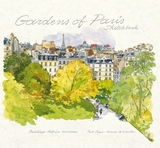 Gardens of Paris Sketchbook - 