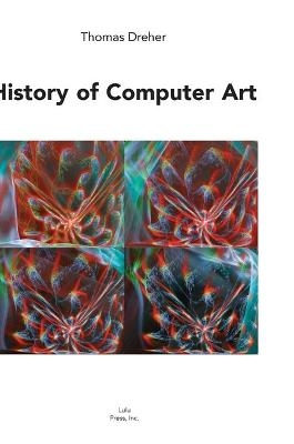History of Computer Art - Thomas Dreher