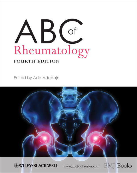 ABC of Rheumatology -  Ade Adebajo