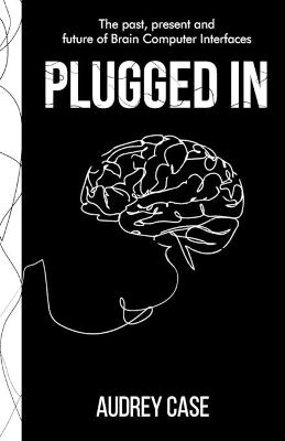 Plugged In - Audrey Case