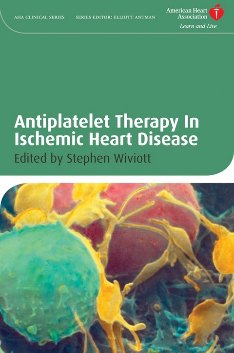 Antiplatelet Therapy In Ischemic Heart Disease -  Stephen D. Wiviott