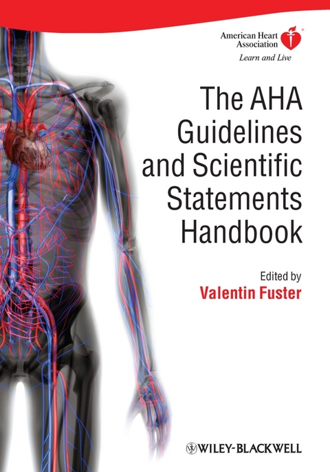 AHA Guidelines and Scientific Statements Handbook - 