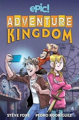 Adventure Kingdom - Steve Foxe