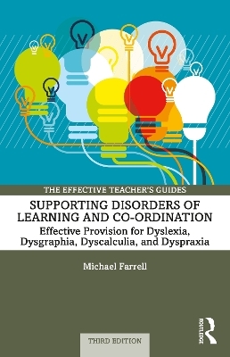 Supporting Disorders of Learning and Co-ordination - Michael Farrell