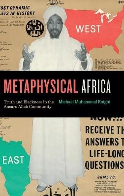 Metaphysical Africa - Michael Muhammad Knight