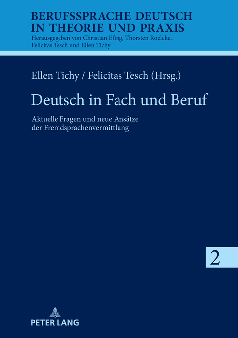 Deutsch in Fach und Beruf - 