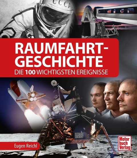 Raumfahrt-Geschichte - Eugen Reichl