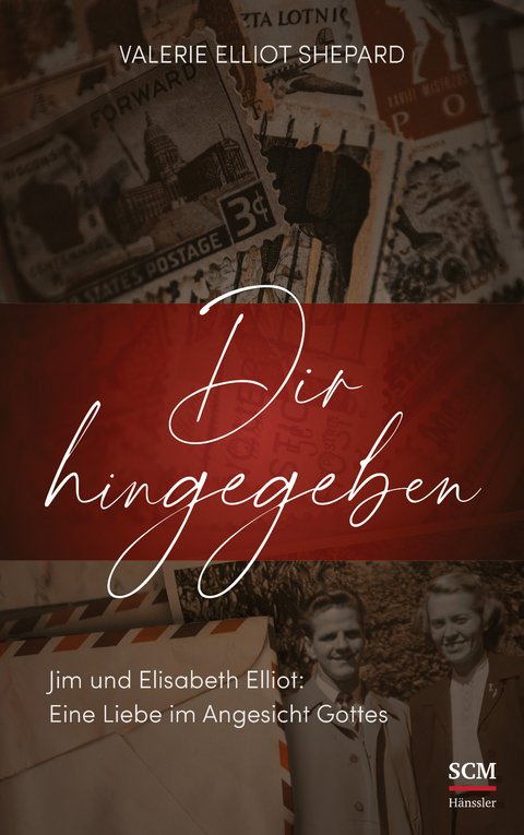 Dir hingegeben - Valerie Elliot Shepard