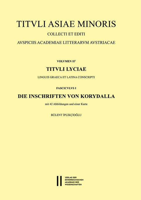 Die Inschriften von Korydalla - Bülent Iplikcioglu